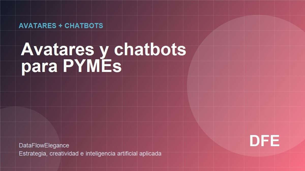 Agencia de IA en Barcelona: avatares y chatbots para PYMEs